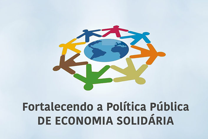 Fortalecendo a Política Pública de Economia Solidária